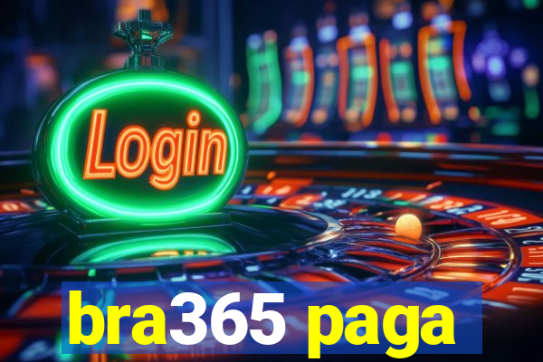 bra365 paga